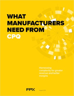 What Manufacturers Need From CPQ Cover-1